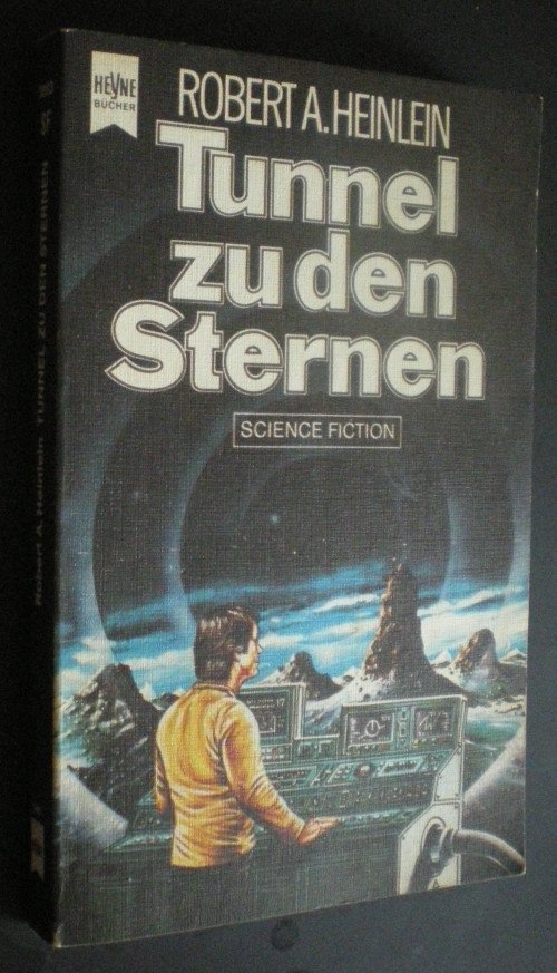 „Tunnel zu den Sternen.“ (Heinlein Robert A) – Buch gebraucht kaufen – A02nTtrI01ZZz